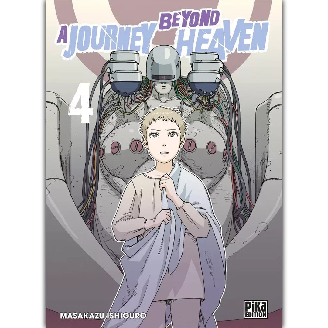 A Journey Beyond Heaven - Tome 04