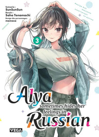 Alya Sometimes Hides Her Feelings in Russian - Intégrale - Tomes 1 à 6