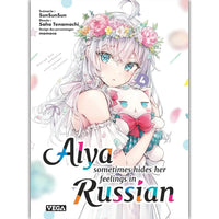 Alya Sometimes Hides Her Feelings in Russian - Tome 4