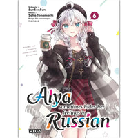Alya Sometimes Hides Her Feelings in Russian - Tome 6