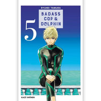 Badass Cop & Dolphin - Tome 05