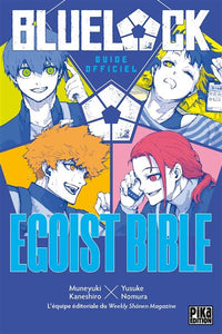 Blue Lock - Egoist Bible - Guide Officiel