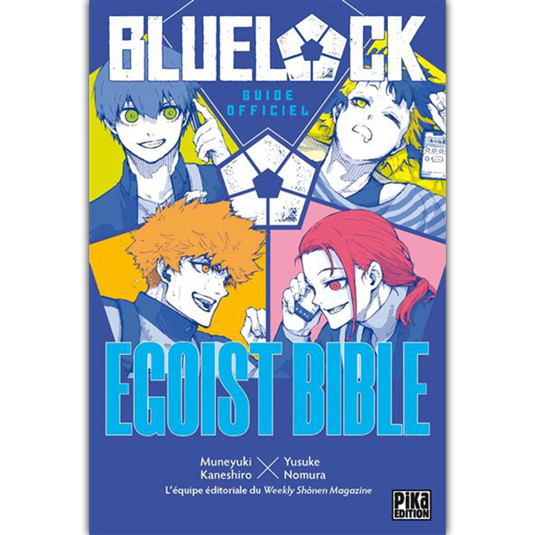 Blue Lock - Egoist Bible - Guide Officiel