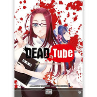 Dead Tube - Tome 02