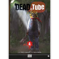 Dead Tube - Tome 04