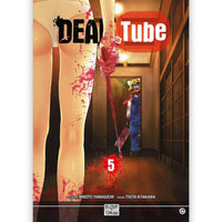 Dead Tube - Tome 05