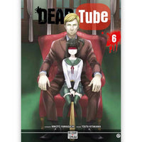 Dead Tube - Tome 06