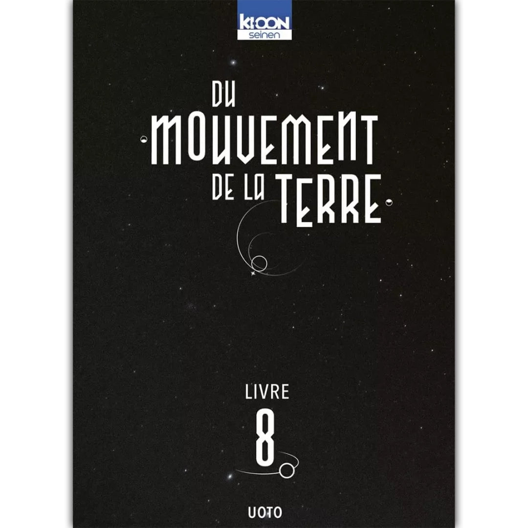 Du Mouvement de la Terre - Tome 8