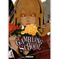 Gambling School - Tome 04