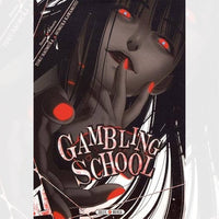 Gambling School - Tome 01