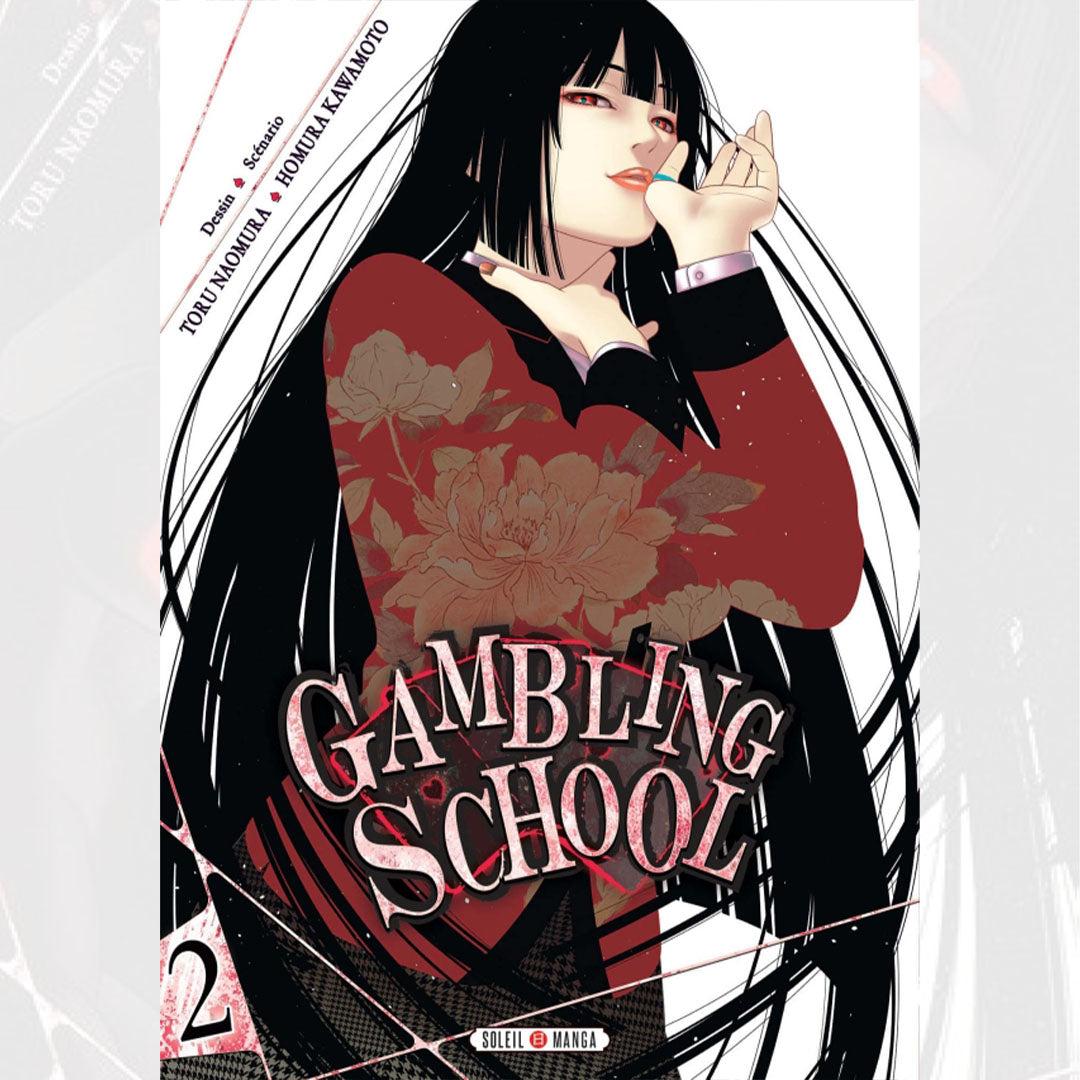 Gambling School - Tome 02