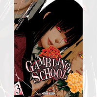 Gambling School - Tome 03