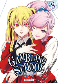 Gambling School - Tome 08