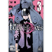 J'irai te Tuer Dans tes Rêves - Tome 03