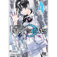 J'irai te Tuer Dans tes Rêves - Tome 04