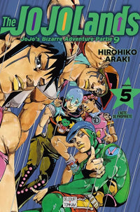 Jojo's Bizarre Adventure - Part.9 - The JOJOLands - Tome 05