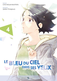 Le Bleu du Ciel dans ses Yeux - Tome 04
