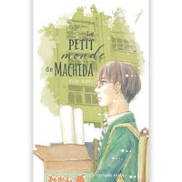 Le Petit Monde de Machida - Tome 01