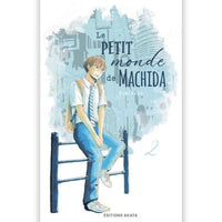 Le Petit Monde de Machida - Tome 02