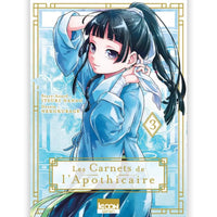 Les Carnets de l'Apothicaire - Tome 03