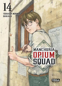 Manchuria Opium Squad - Intégrale - Tomes 1 à 19