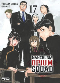 Manchuria Opium Squad - Intégrale - Tomes 1 à 19