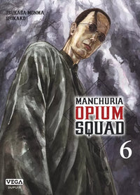 Manchuria Opium Squad - Intégrale - Tomes 1 à 19