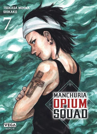 Manchuria Opium Squad - Intégrale - Tomes 1 à 19