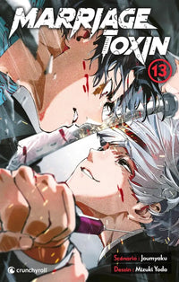 Marriage Toxin - Tome 13