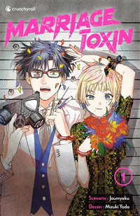 Marriage Toxin - Tome 01 - Édition Limitée