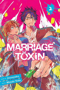 Marriage Toxin - Tome 02