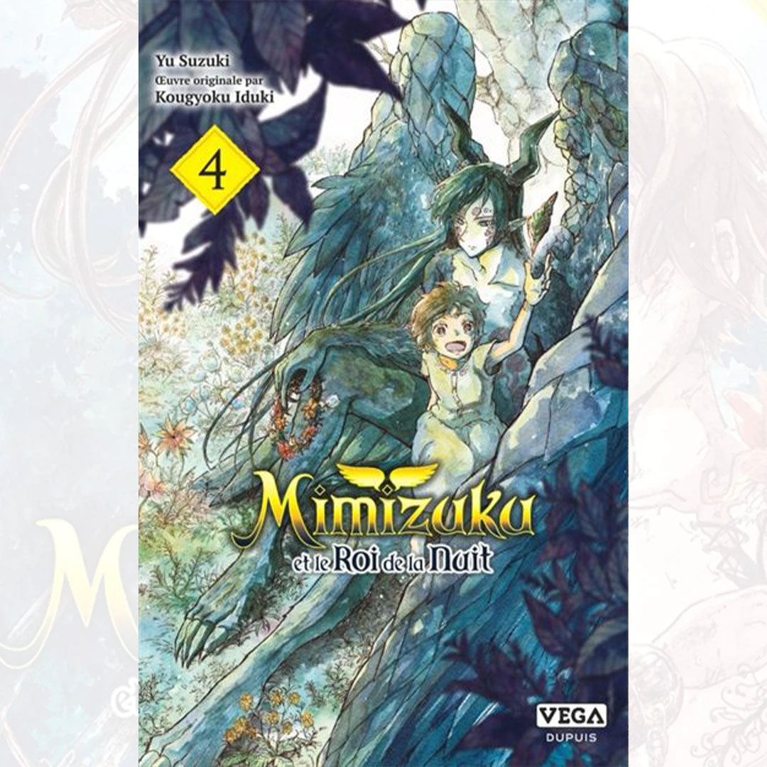 Mimizuku et le Roi de la Nuit - Tome 04
