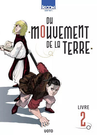 Orb : Du Mouvement de la Terre - Intégrale - Tomes 1 à 8