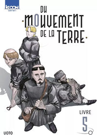 Orb : Du Mouvement de la Terre - Intégrale - Tomes 1 à 8