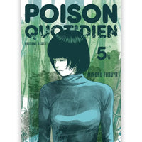 Poison Quotidien - Tome 05