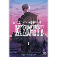 To Your Eternity - Tome 01