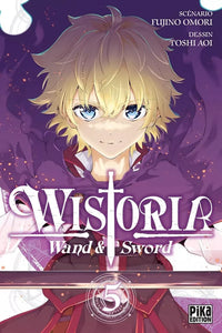 Wistoria - Wand & Sword - Intégrale - Tomes 1 à 11
