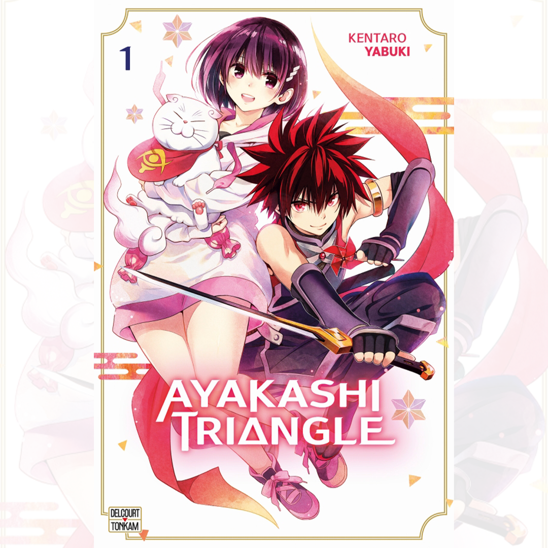 Ayakashi Triangle - Tome 01