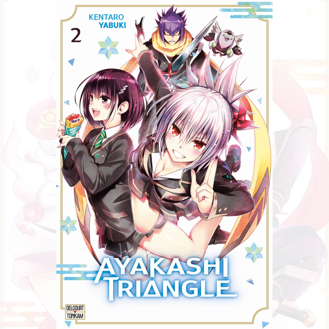 Ayakashi Triangle - Tome 02
