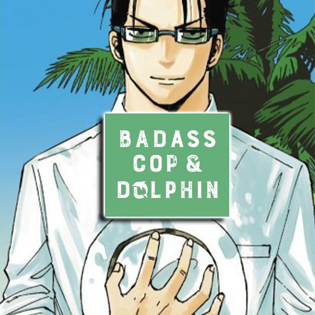 Badass Cop & Dolphin - Série Complète - Tome 01 à 05
