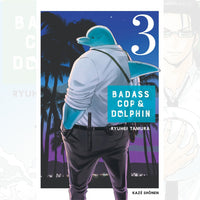 Badass Cop & Dolphin - Tome 03