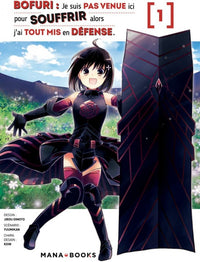 Bofuri : Je Suis Pas Venue Ici Pour Souffrir Alors J'ai Tout Mis En Défense - Tome 01, 02, 03 (Offre Découverte)