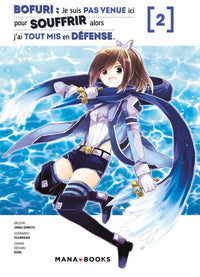 Bofuri : Je Suis Pas Venue Ici Pour Souffrir Alors J'ai Tout Mis En Défense - Tome 02