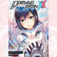 DARLING in the FRANXX - Tome 05