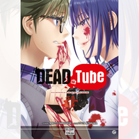 Dead Tube - Tome 01