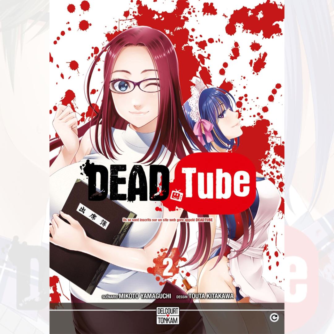 Dead Tube - Tome 02