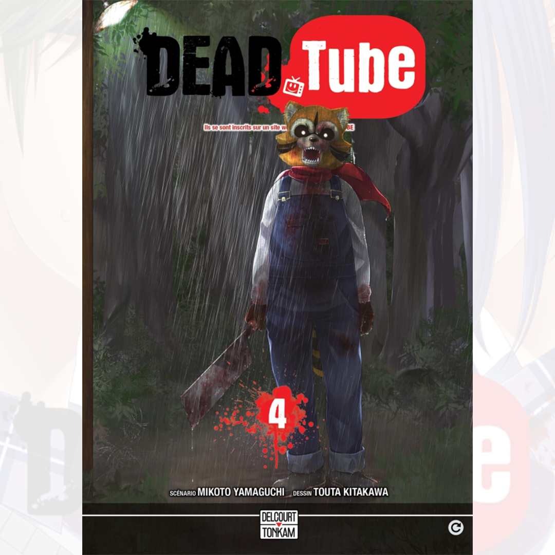 Dead Tube - Tome 04
