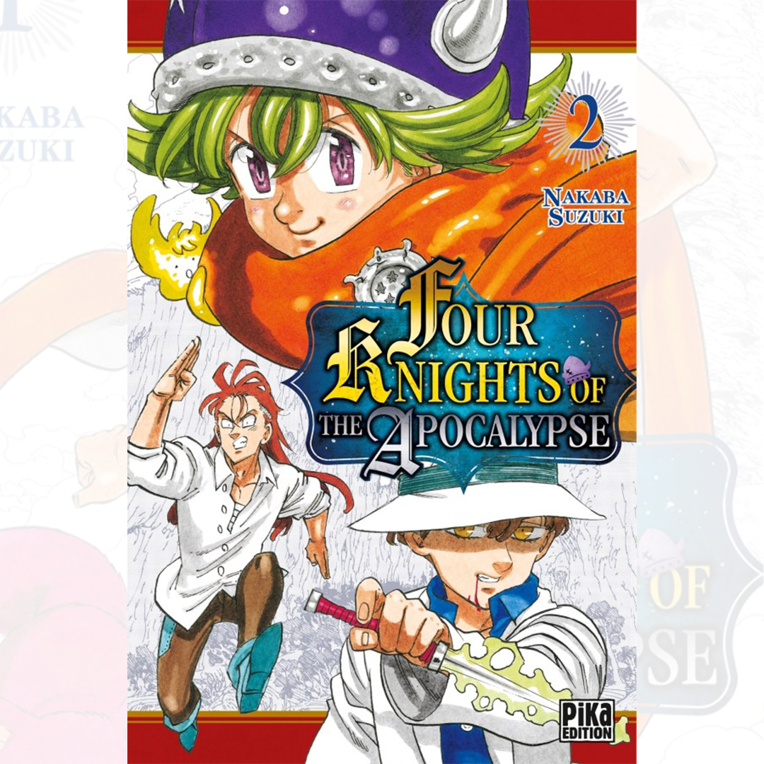 Four Knights Of The Apocalypse - Tome 02