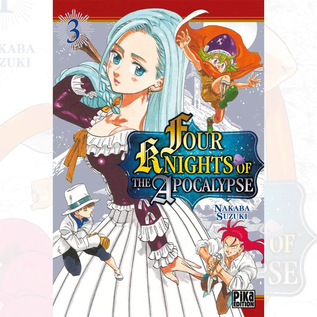 Four Knights Of The Apocalypse - Tome 03 | Manganim