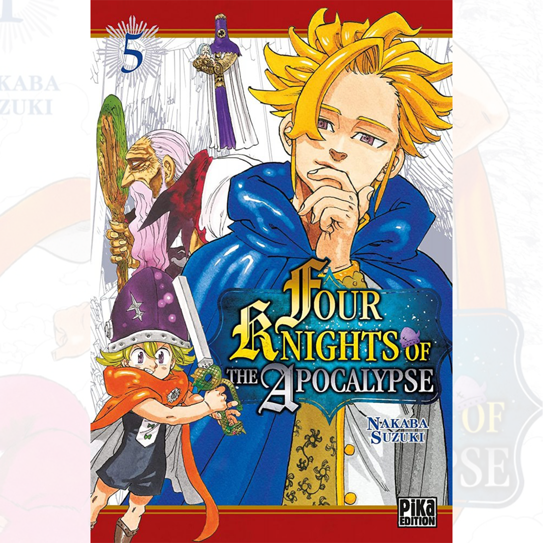 Four Knights Of The Apocalypse - Tome 05
